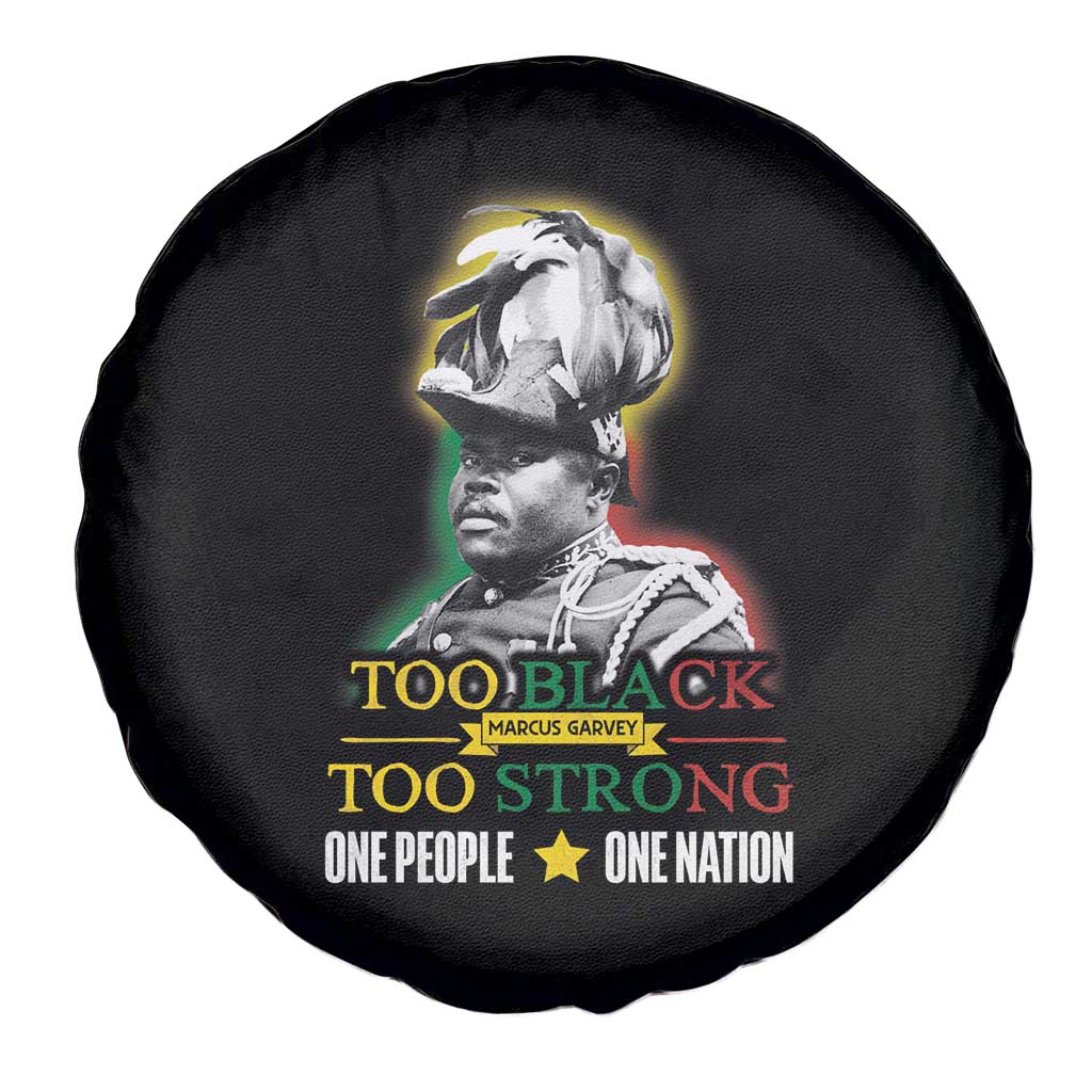 Marcus Garvey Spare Tire Cover Too Black Too Strong One People One Nation