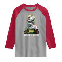 Marcus Garvey Raglan Shirt Too Black Too Strong One People One Nation