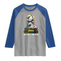 Marcus Garvey Raglan Shirt Too Black Too Strong One People One Nation