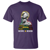 Marcus Garvey T Shirt Too Black Too Strong One People One Nation