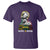 Marcus Garvey T Shirt Too Black Too Strong One People One Nation
