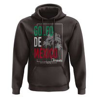 Golfo De Mexico Forever Hoodie Mexican Gulf Culture Heritage 1672