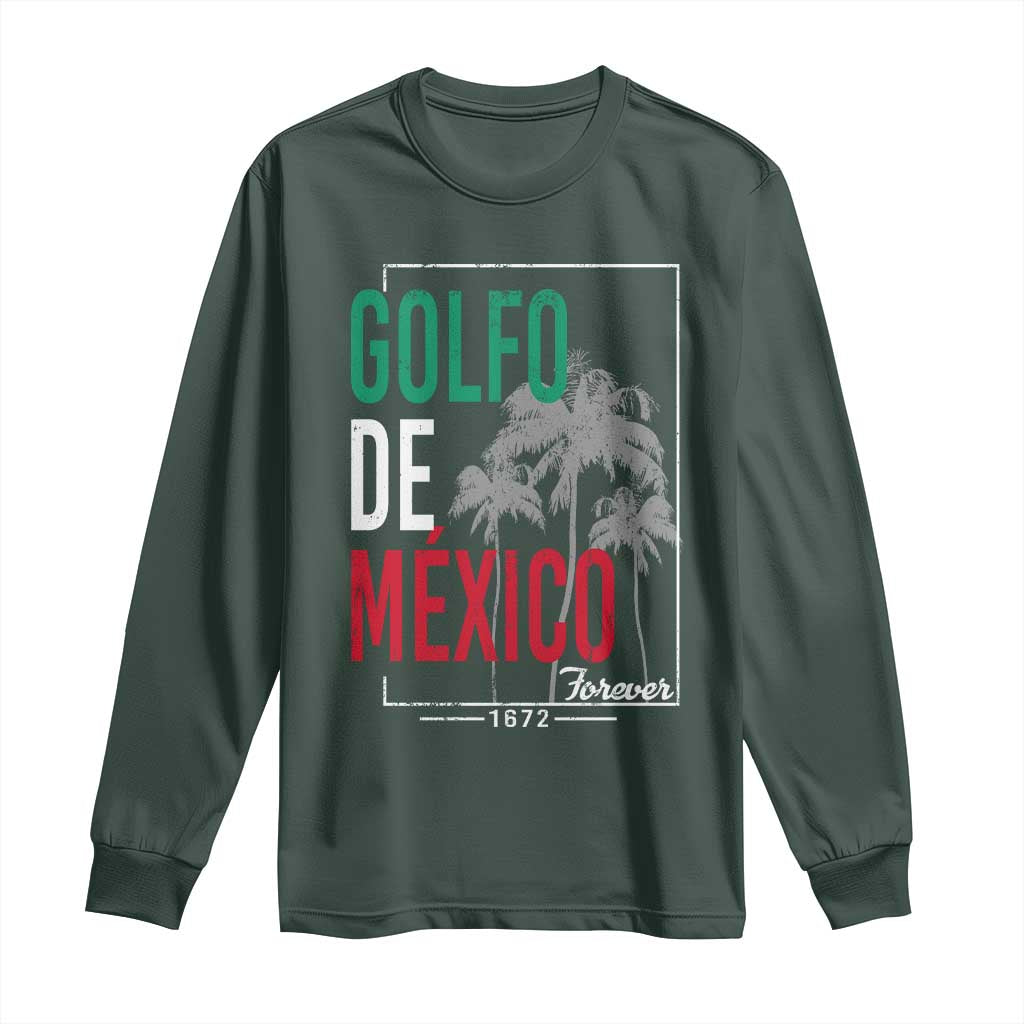 Golfo De Mexico Forever Long Sleeve Shirt Mexican Gulf Culture Heritage 1672