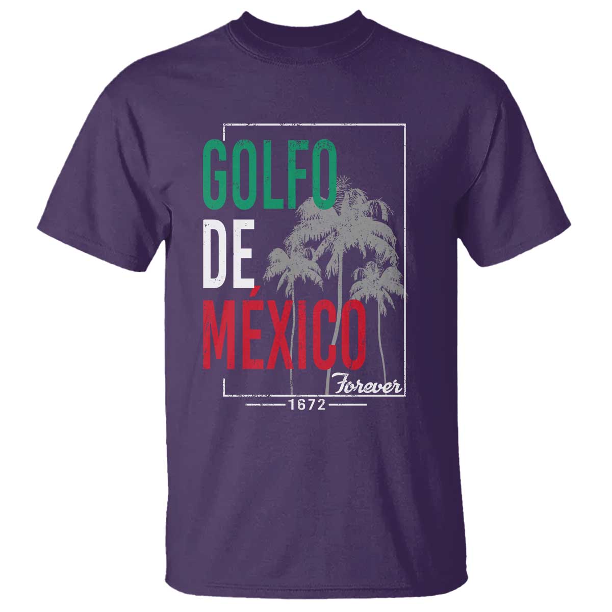 Golfo De Mexico Forever T Shirt Mexican Gulf Culture Heritage 1672