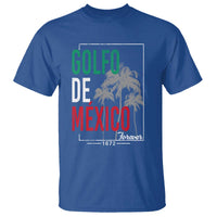 Golfo De Mexico Forever T Shirt Mexican Gulf Culture Heritage 1672