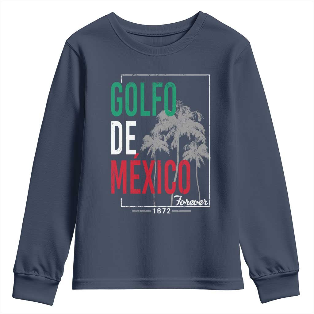 Golfo De Mexico Forever Youth Sweatshirt Mexican Gulf Culture Heritage 1672