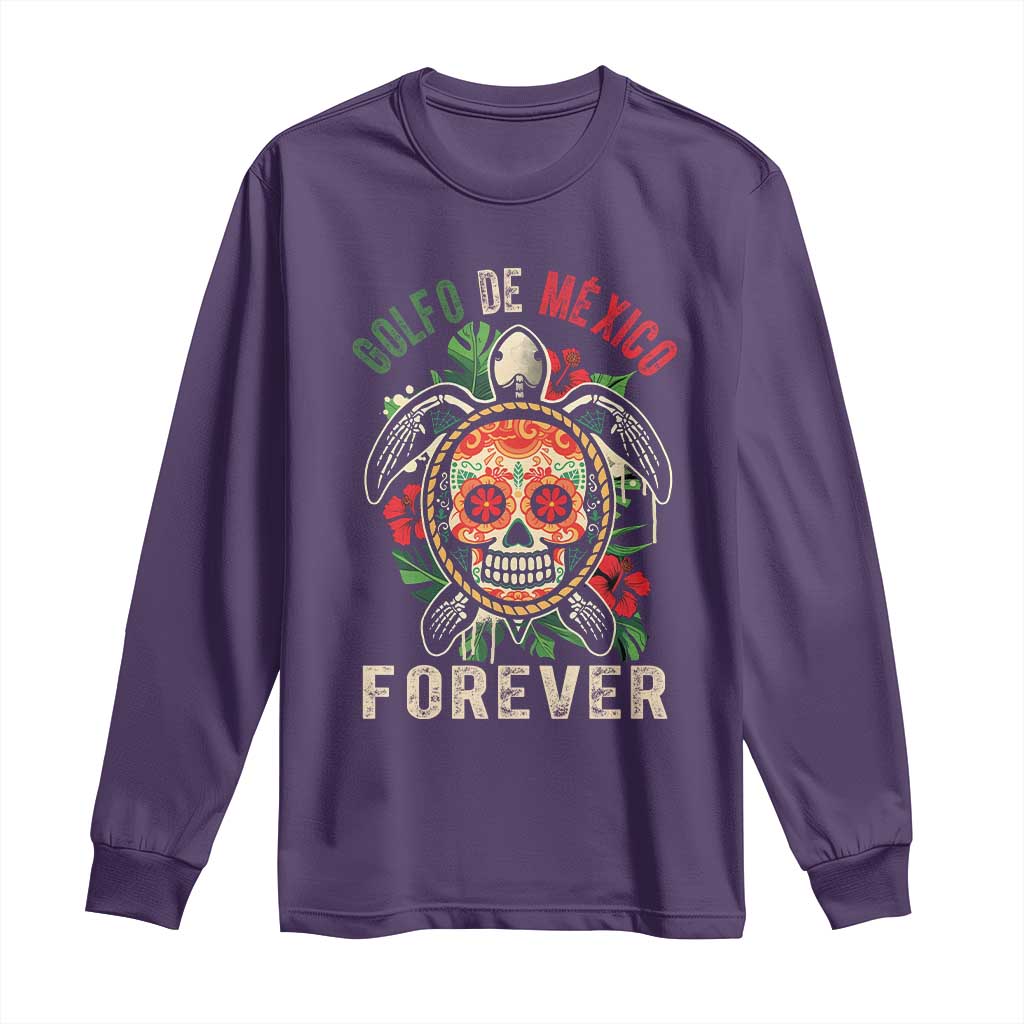 Golfo De Mexico Forever Long Sleeve Shirt Sea Turtle Mexican Sugar Skull