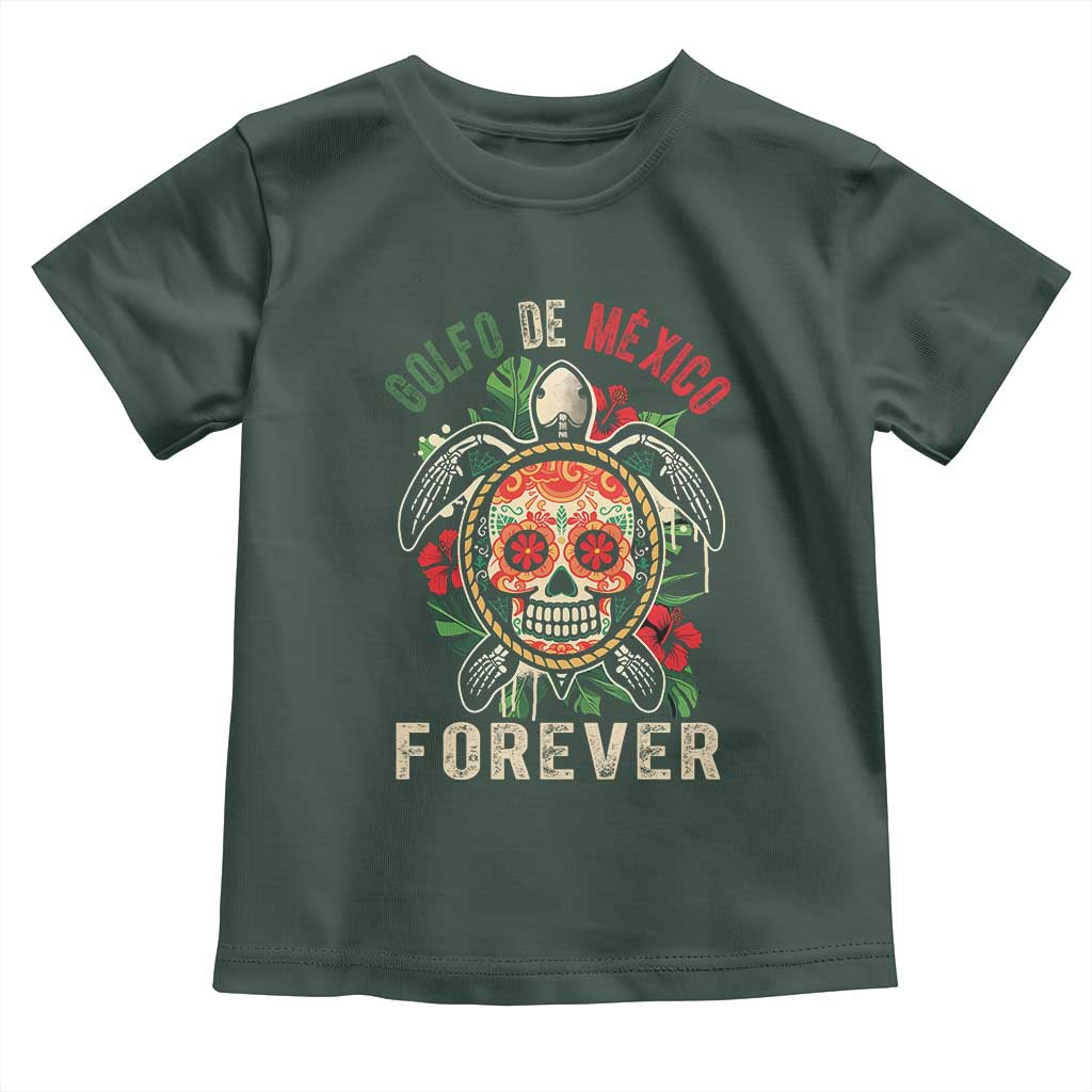 Golfo De Mexico Forever Toddler T Shirt Sea Turtle Mexican Sugar Skull