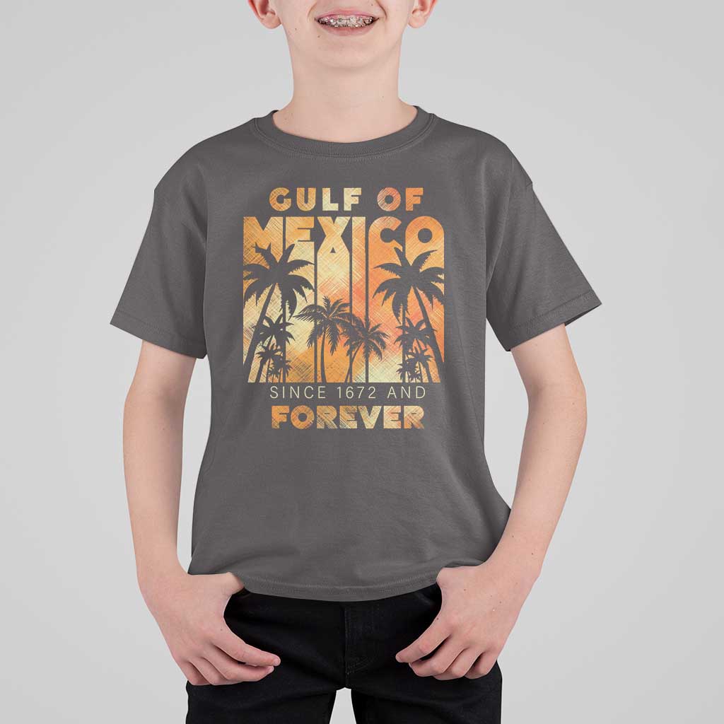 Gulf Of Mexico T Shirt For Kid Since 1672 And Forever