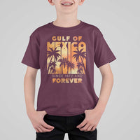 Gulf Of Mexico T Shirt For Kid Since 1672 And Forever