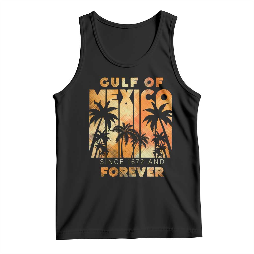 Gulf Of Mexico Tank Top Since 1672 And Forever