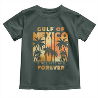 Gulf Of Mexico Toddler T Shirt Since 1672 And Forever
