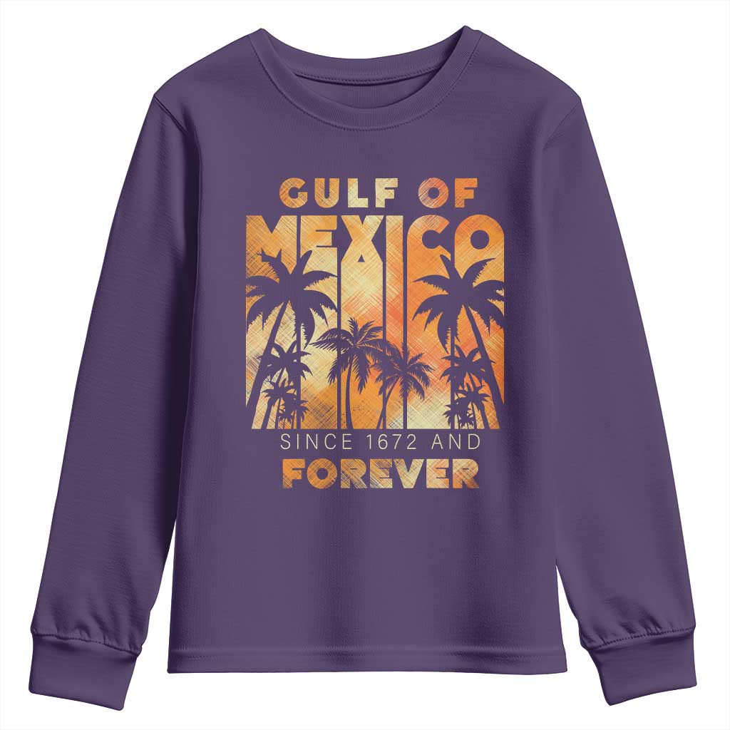Gulf Of Mexico Youth Sweatshirt Since 1672 And Forever