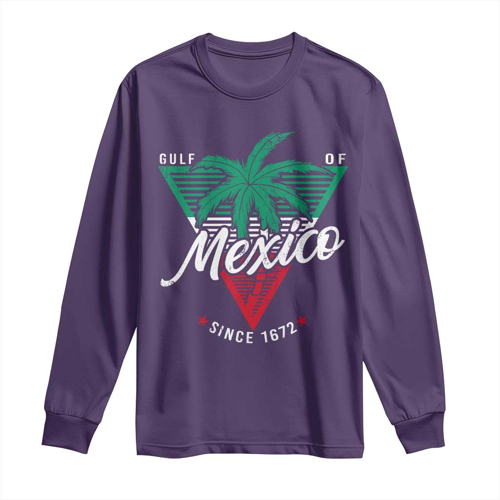 Gulf Of Mexico Since 1672 Long Sleeve Shirt