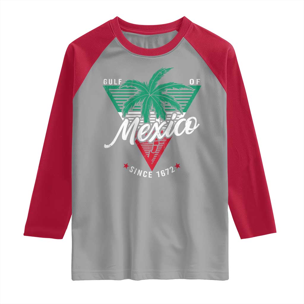 Gulf Of Mexico Since 1672 Raglan Shirt