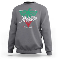 Gulf Of Mexico Since 1672 Sweatshirt