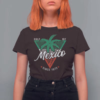 Gulf Of Mexico Since 1672 T Shirt For Women
