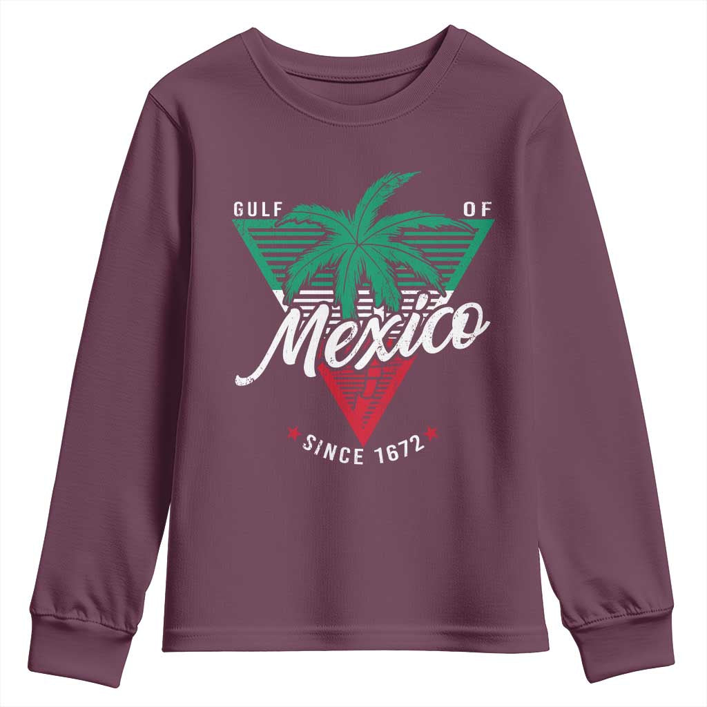 Gulf Of Mexico Since 1672 Youth Sweatshirt