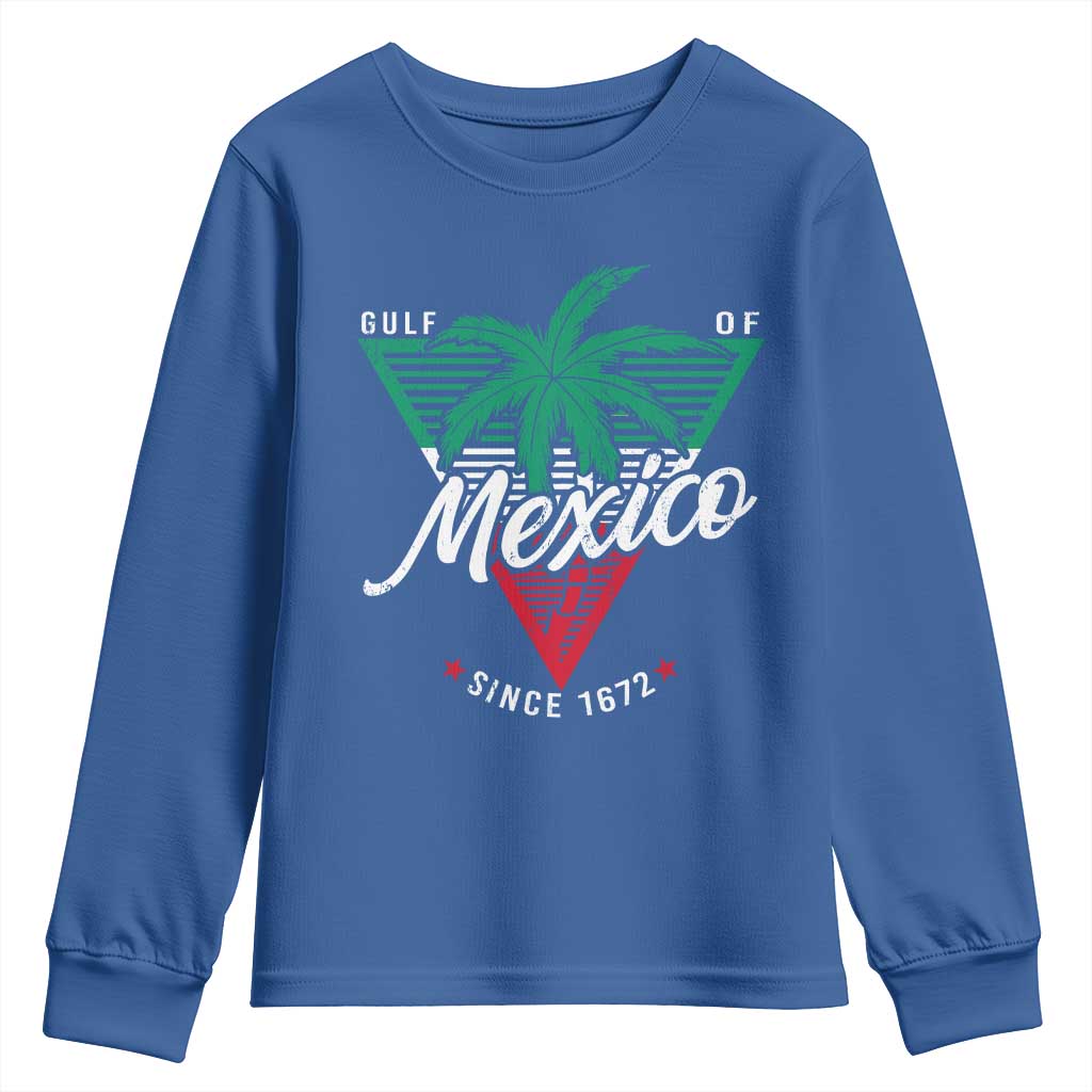 Gulf Of Mexico Since 1672 Youth Sweatshirt