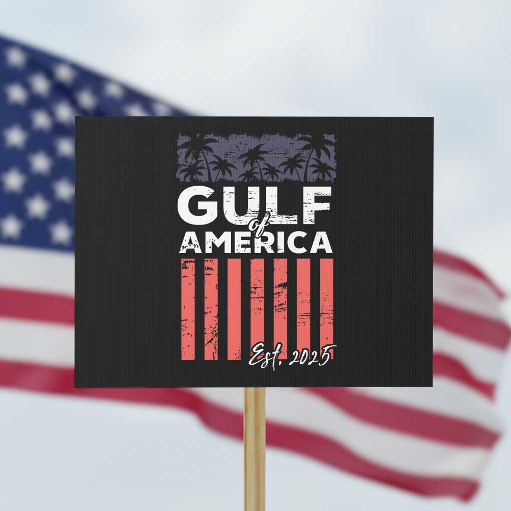 Gulf Of USA Protest Sign Est 2025 American Flag Gulf Mexico - Wonder Print Shop