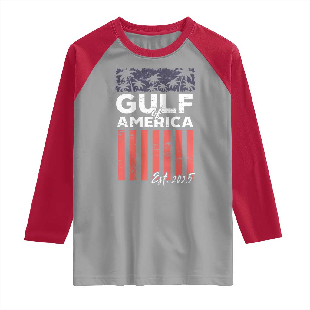 Gulf Of America Raglan Shirt Est 2025 American Flag Gulf Mexico