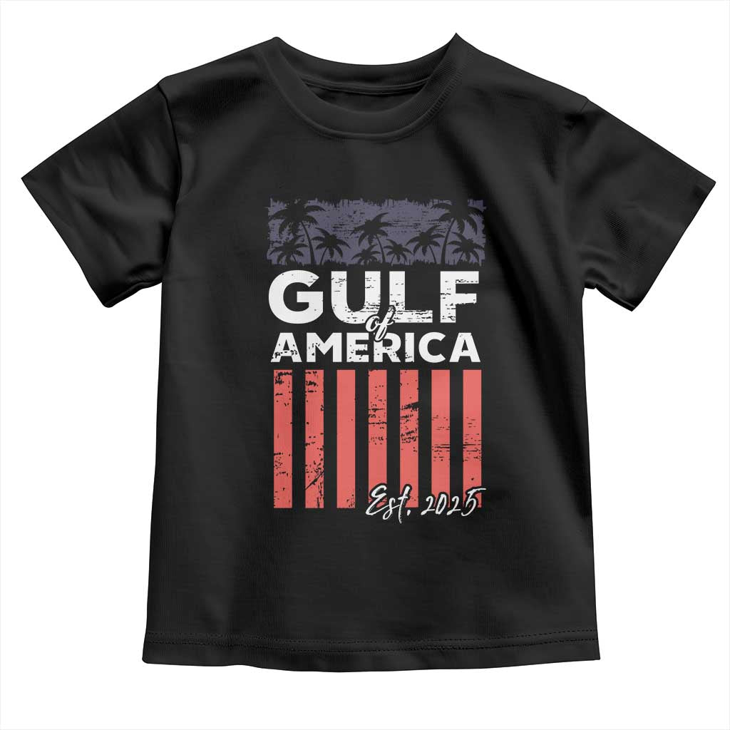 Gulf Of America Toddler T Shirt Est 2025 American Flag Gulf Mexico