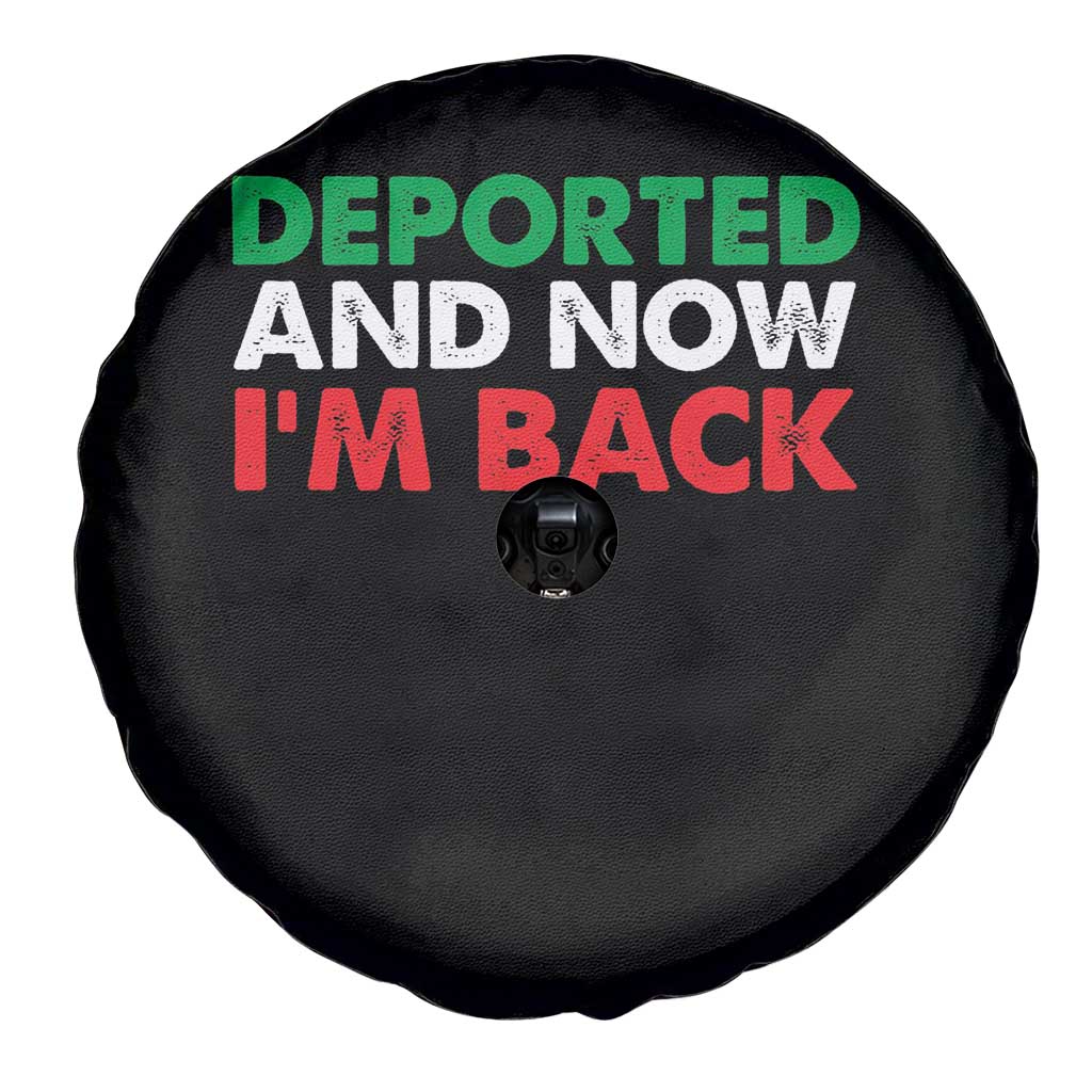 Deported And Now I'm Back Spare Tire Cover