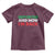 Deported And Now I'm Back Toddler T Shirt