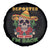 Deported And Now I'm Back Spare Tire Cover Funny Mexican Sugar Skull