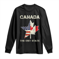Canada The 51st State Long Sleeve Shirt Maple Canadian American Flag