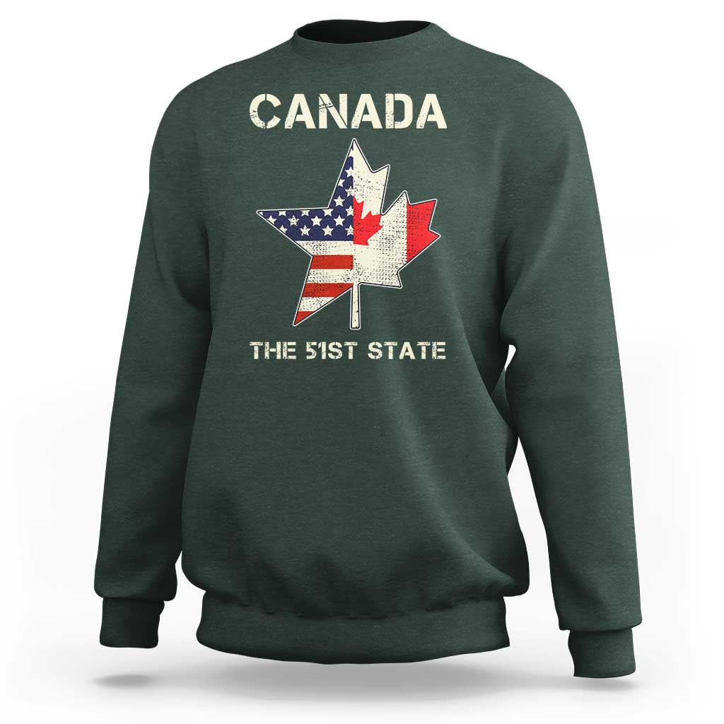 Canada The 51st State Sweatshirt Maple Canadian American Flag