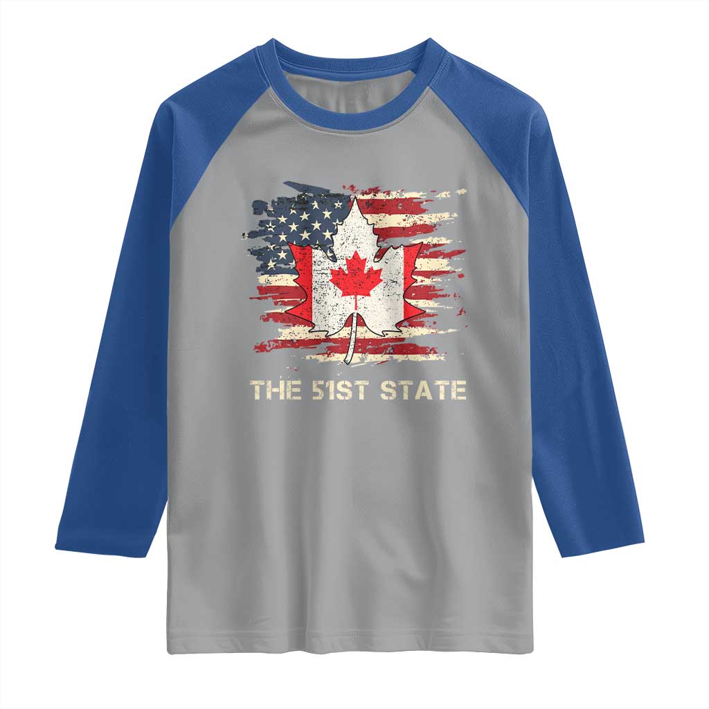 Canada The 51st State Raglan Shirt Canadian Maple American Flag