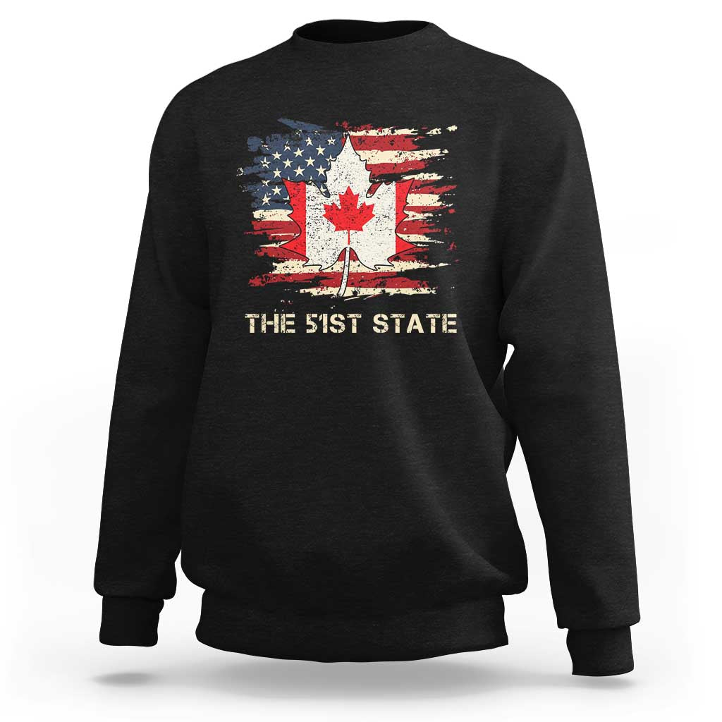 Canada The 51st State Sweatshirt Canadian Maple American Flag