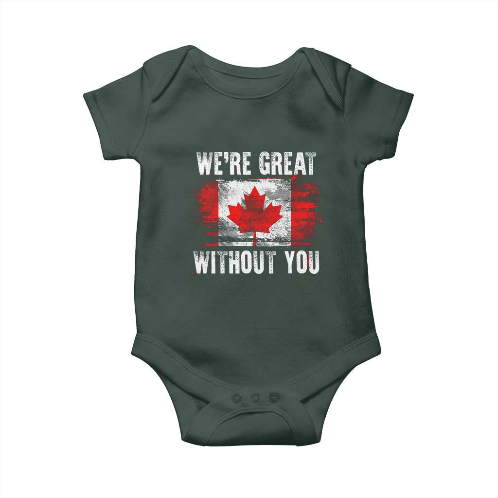 Canadian Pride Baby Onesie We’re Great Without You Canada Flag