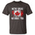 Canadian Pride T Shirt We’re Great Without You Canada Flag