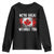Canadian Pride Youth Sweatshirt We’re Great Without You Canada Flag