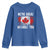 Canadian Pride Youth Sweatshirt We’re Great Without You Canada Flag