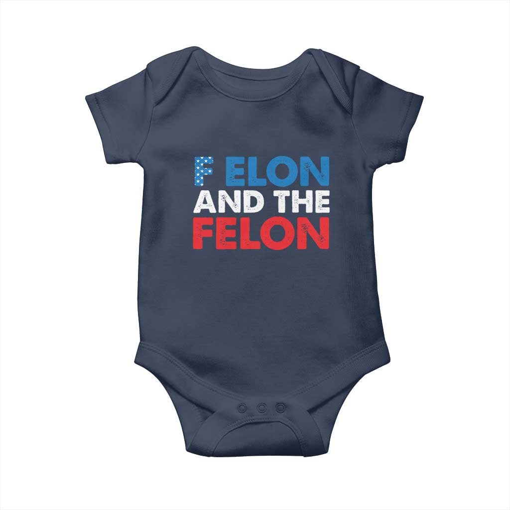 F Elon And The Felon Baby Onesie