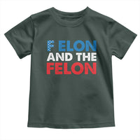 F Elon And The Felon Toddler T Shirt