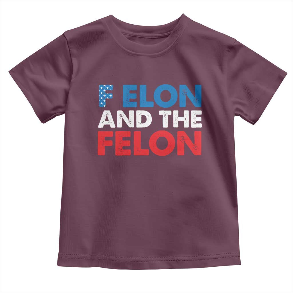 F Elon And The Felon Toddler T Shirt