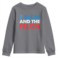 F Elon And The Felon Youth Sweatshirt