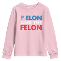 F Elon And The Felon Youth Sweatshirt