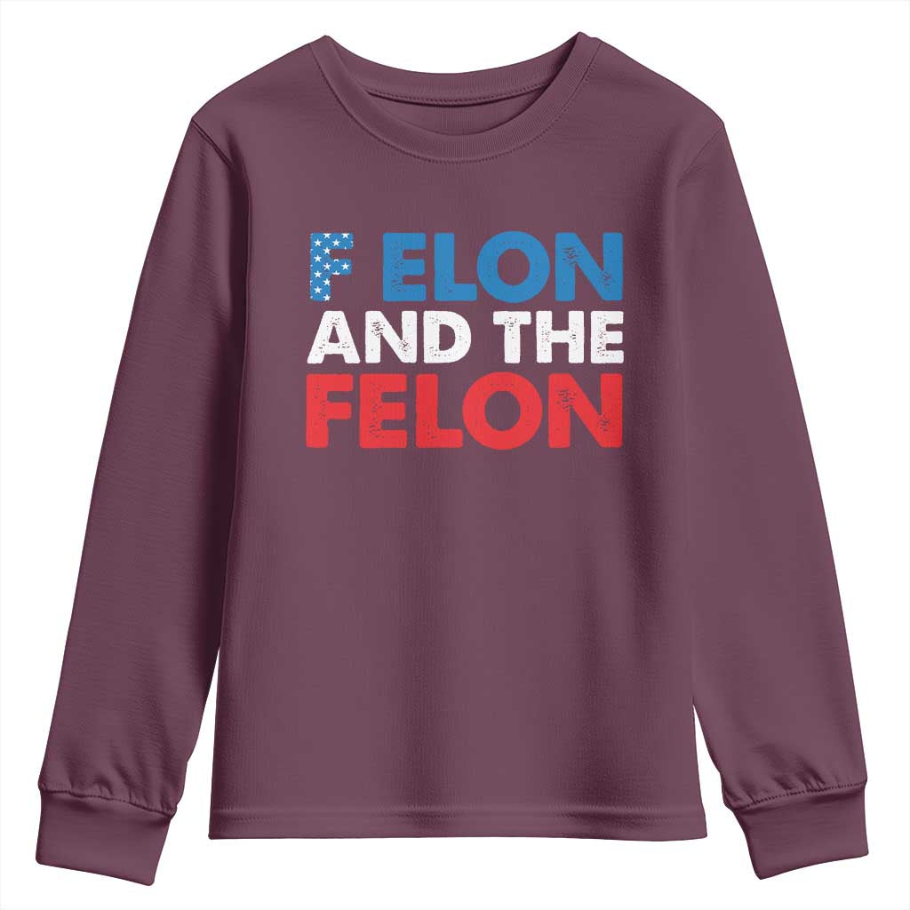 F Elon And The Felon Youth Sweatshirt