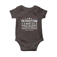 Patriotism Does Not Mean To Stand By The President Baby Onesie Theodore Roosevelt Teddy