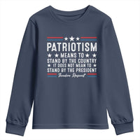 Patriotism Does Not Mean To Stand By The President Youth Sweatshirt Theodore Roosevelt Teddy
