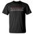 Are We Great Yet Cause I Just Feel Embarrassed T Shirt