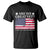 Are We Great Yet T Shirt Cause I Just Feel Embarrassed American Flag