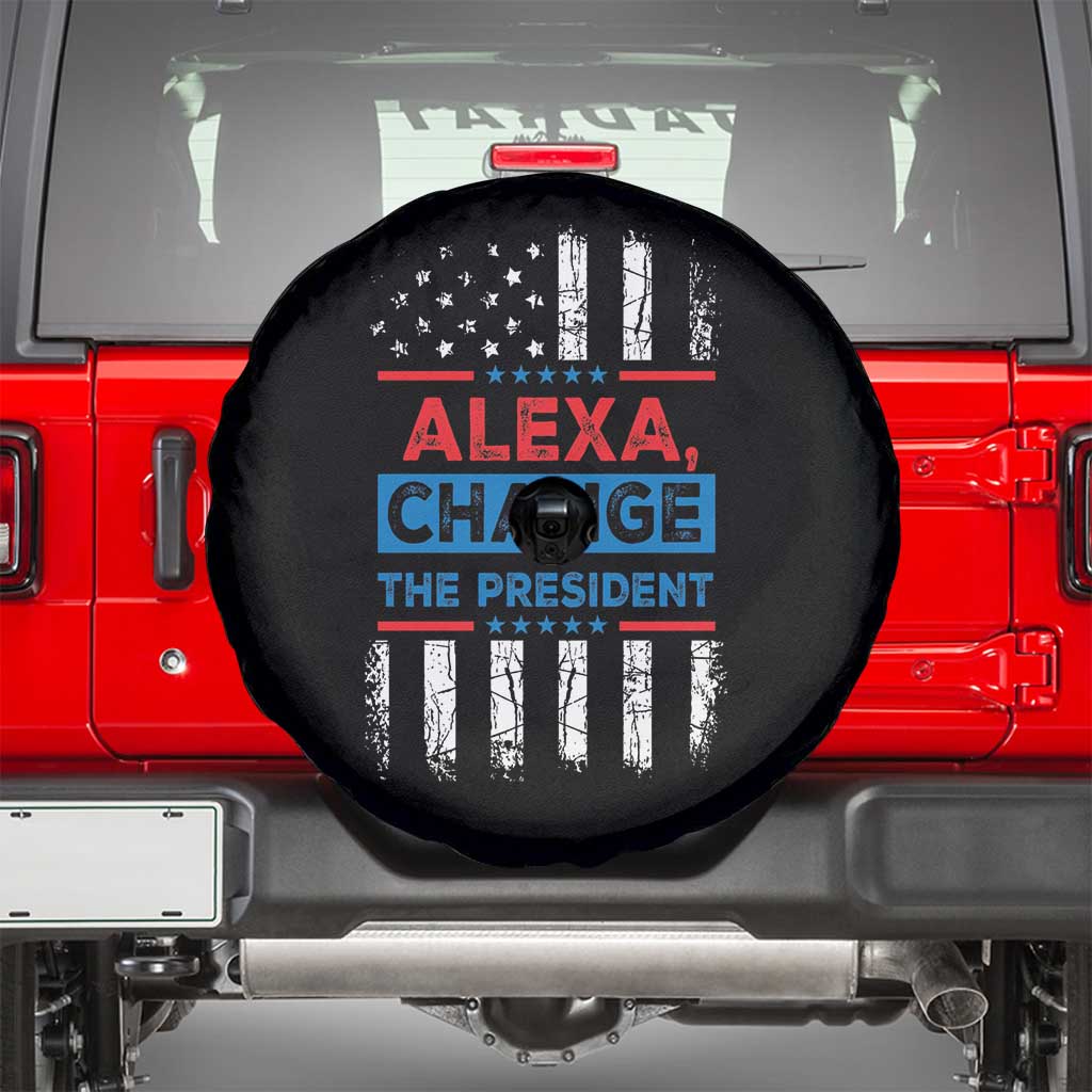 Funny Alexa Change The President Spare Tire Cover