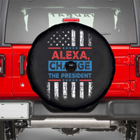 Funny Alexa Change The President Spare Tire Cover