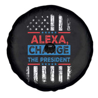 Funny Alexa Change The President Spare Tire Cover